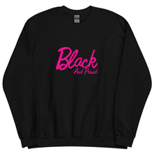 Load image into Gallery viewer, Black and Proud (Pink) - Sweatshirt