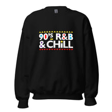 Load image into Gallery viewer, 90s R&B and chill - Sweatshirt