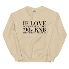 Load image into Gallery viewer, 90's RnB - Sweatshirt