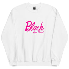 Load image into Gallery viewer, Black and Proud (Pink) - Sweatshirt