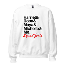 Load image into Gallery viewer, Squad Goals Me - Sweatshirt