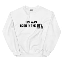 Load image into Gallery viewer, Born in the 90's - Sweatshirt