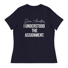 Load image into Gallery viewer, Dear Ancestors I Understood The Assignment - Women's short sleeve T-Shirt