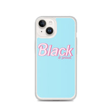 Load image into Gallery viewer, Black and Proud - iPhone Case