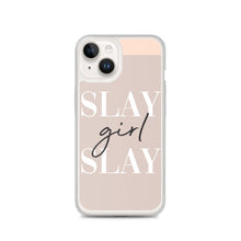 Load image into Gallery viewer, Slay Girl Slay - iPhone Case