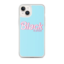 Load image into Gallery viewer, Black and Proud - iPhone Case