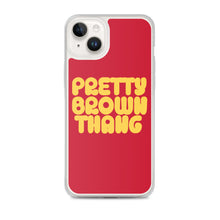 Load image into Gallery viewer, Pretty Brown Thang - iPhone Case