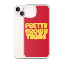Load image into Gallery viewer, Pretty Brown Thang - iPhone Case