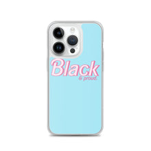 Load image into Gallery viewer, Black and Proud - iPhone Case