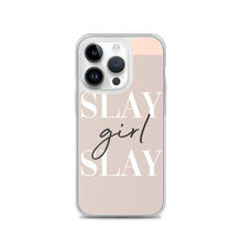 Load image into Gallery viewer, Slay Girl Slay - iPhone Case