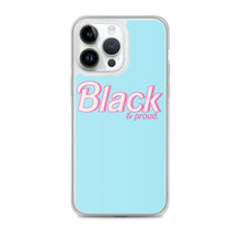 Load image into Gallery viewer, Black and Proud - iPhone Case