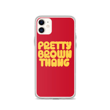 Load image into Gallery viewer, Pretty Brown Thang - iPhone Case