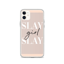 Load image into Gallery viewer, Slay Girl Slay - iPhone Case