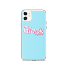 Load image into Gallery viewer, Black and Proud - iPhone Case
