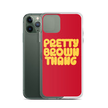 Load image into Gallery viewer, Pretty Brown Thang - iPhone Case