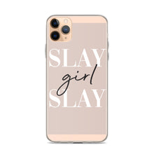 Load image into Gallery viewer, Slay Girl Slay - iPhone Case