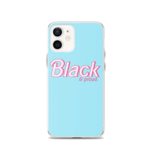 Load image into Gallery viewer, Black and Proud - iPhone Case