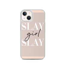 Load image into Gallery viewer, Slay Girl Slay - iPhone Case