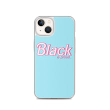 Load image into Gallery viewer, Black and Proud - iPhone Case