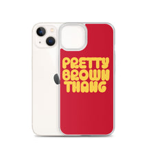 Load image into Gallery viewer, Pretty Brown Thang - iPhone Case