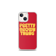Load image into Gallery viewer, Pretty Brown Thang - iPhone Case