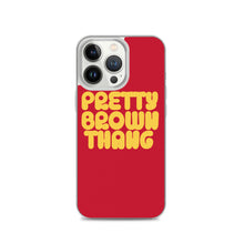 Load image into Gallery viewer, Pretty Brown Thang - iPhone Case