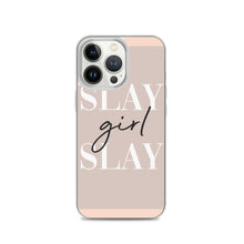 Load image into Gallery viewer, Slay Girl Slay - iPhone Case
