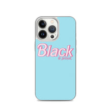 Load image into Gallery viewer, Black and Proud - iPhone Case