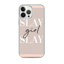 Load image into Gallery viewer, Slay Girl Slay - iPhone Case