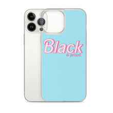 Load image into Gallery viewer, Black and Proud - iPhone Case