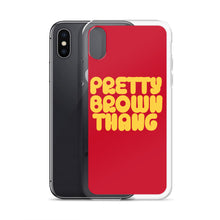 Load image into Gallery viewer, Pretty Brown Thang - iPhone Case