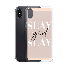 Load image into Gallery viewer, Slay Girl Slay - iPhone Case