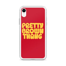 Load image into Gallery viewer, Pretty Brown Thang - iPhone Case
