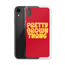 Load image into Gallery viewer, Pretty Brown Thang - iPhone Case