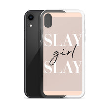 Load image into Gallery viewer, Slay Girl Slay - iPhone Case