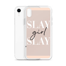 Load image into Gallery viewer, Slay Girl Slay - iPhone Case