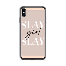 Load image into Gallery viewer, Slay Girl Slay - iPhone Case
