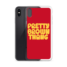 Load image into Gallery viewer, Pretty Brown Thang - iPhone Case