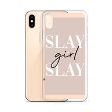 Load image into Gallery viewer, Slay Girl Slay - iPhone Case