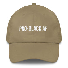 Load image into Gallery viewer, Pro-Black AF - Classic Dad Hat