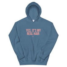 Load image into Gallery viewer, Yes, It's My Real Hair - Hoodie