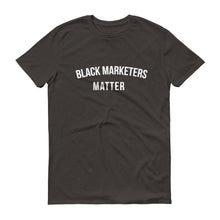 Load image into Gallery viewer, Black Marketers Matter - Unisex Short-Sleeve T-Shirt