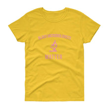 Load image into Gallery viewer, Black Microbiologists Matter -Women's short sleeve t-shirt