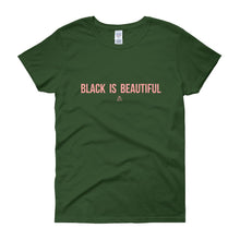 Load image into Gallery viewer, Black Is Beautiful - Women's short sleeve t-shirt