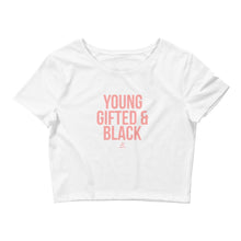 Load image into Gallery viewer, Young Gifted and Black - Crop Top