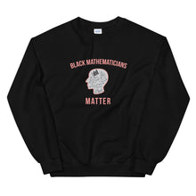 Load image into Gallery viewer, Black Mathematicians Matter - Sweatshirt