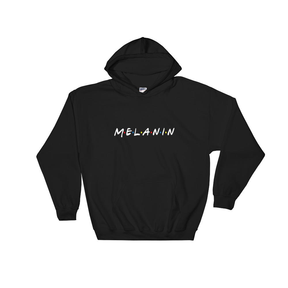 Melanin (friends) Hoodie – My Pride Apparel