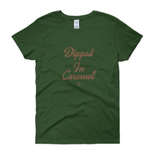 Load image into Gallery viewer, Dipped In Caramel - Women's short sleeve t-shirt
