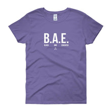 Load image into Gallery viewer, BAE Black and Educated (white) - Women's short sleeve t-shirt
