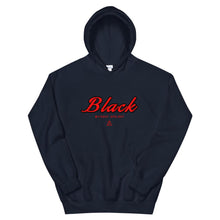 Load image into Gallery viewer, Black Without Apology - Hoodie